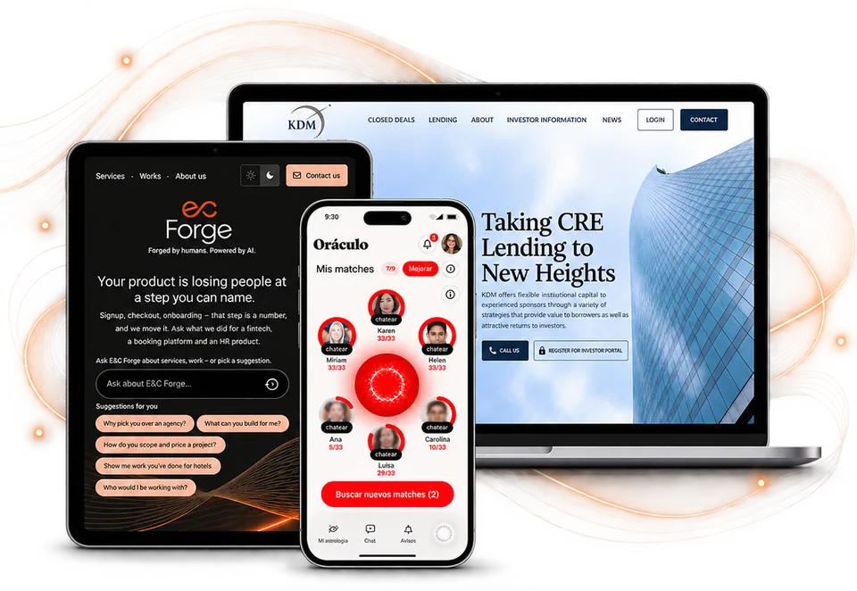 Three screens over a tan and orange swirl: a tablet with the E&C Forge site asking about the step where a product loses people, a phone with the Oráculo app showing matches around a red orb, and a laptop with the KDM Financial site headed Taking CRE Lending to New Heights